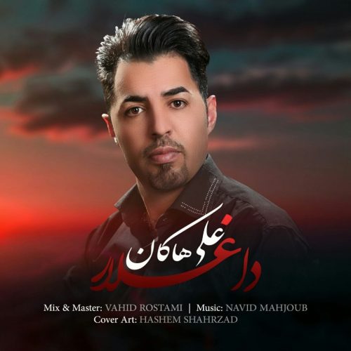دانلود آهنگ جدید علی هاکان به نام داغلار
