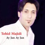 دانلود آهنگ ترکی توحید مجیدی به نام آی جان آی جان توحید مجیدی