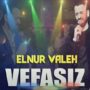 دانلود آهنگ جدید النور واله به نام وفاسیز النور واله