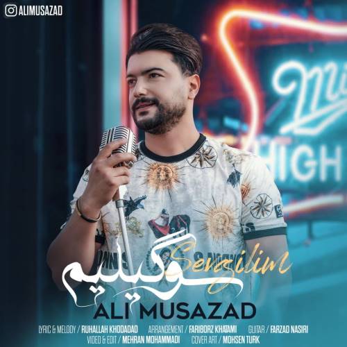 دانلود آهنگ جدید علی موسی زاد به نام سوگیلیم 