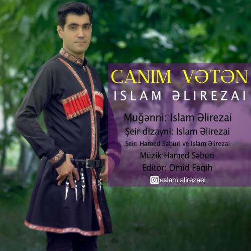 دانلود آهنگ جدید اسلام علیرضایی به نام جانیم وطن دانلود آهنگ جدید اسلام علیرضایی به نام جانیم وطن