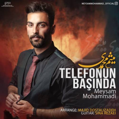 دانلود آهنگ جدید میثم محمدی به نام تلفونون باشیندا 