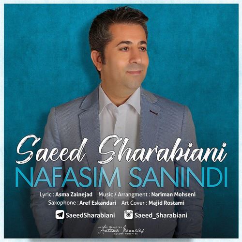 دانلود آهنگ جدید سعید شربیانی به نام نفسیم سنیندی 