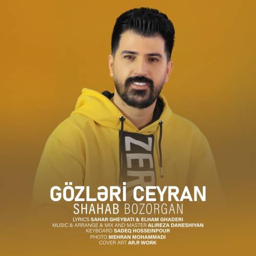 دانلود آهنگ جدید شهاب بزرگان به نام گوزلری جیران 