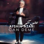 دانلود آهنگ افشین آذری بنام جان دمه افشین آذری