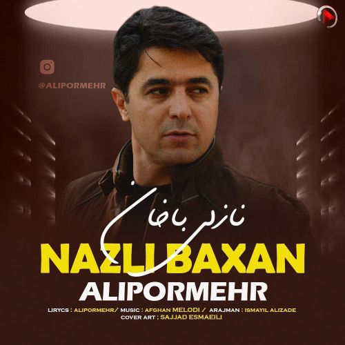 دانلود آهنگ ترکی علی پرمهر به نام نازلی باخان دانلود آهنگ ترکی علی پرمهر به نام نازلی باخان