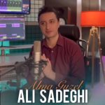دانلود آهنگ علی صادقی بنام آلما گوزل علی صادقی