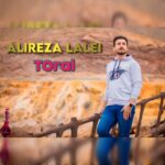دانلود آهنگ تورال از علیرضا لاله ای علیرضا لاله ای