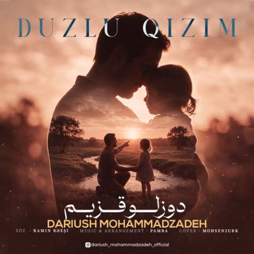دانلود آهنگ داریوش محمدزاده بنام دوزلو قزیم