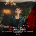 دانلود آهنگ ابراهیم علیزاده بنام چرپنان اورکلر ابراهیم علیزاده