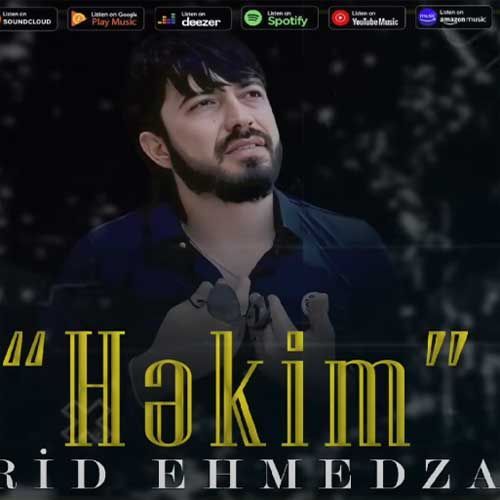 دانلود آهنگ ترکی فرید احمدزاده به نام حکیم