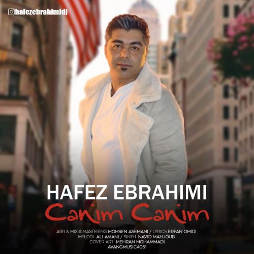 دانلود آهنگ حافظ ابراهیمی بنام جانیم جانیم دانلود آهنگ حافظ ابراهیمی بنام جانیم جانیم