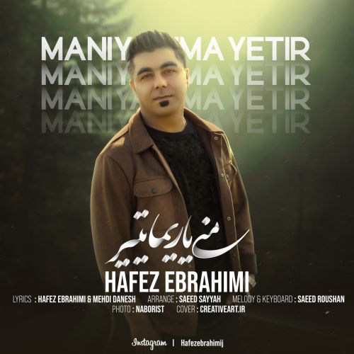 دانلود آهنگ ترکی حافظ ابراهیمی به نام منی یاریما یتیر