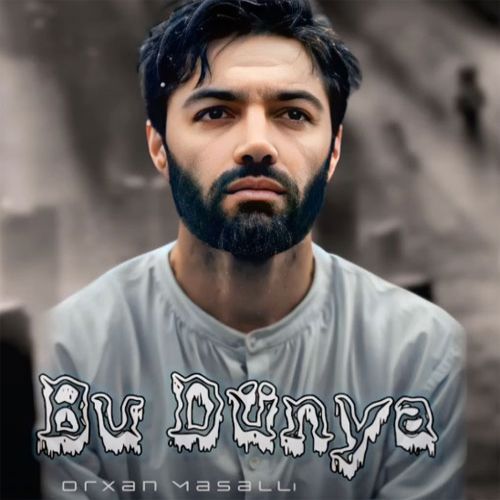 دانلود آهنگ اورخان ماسالی بنام بو دونیا