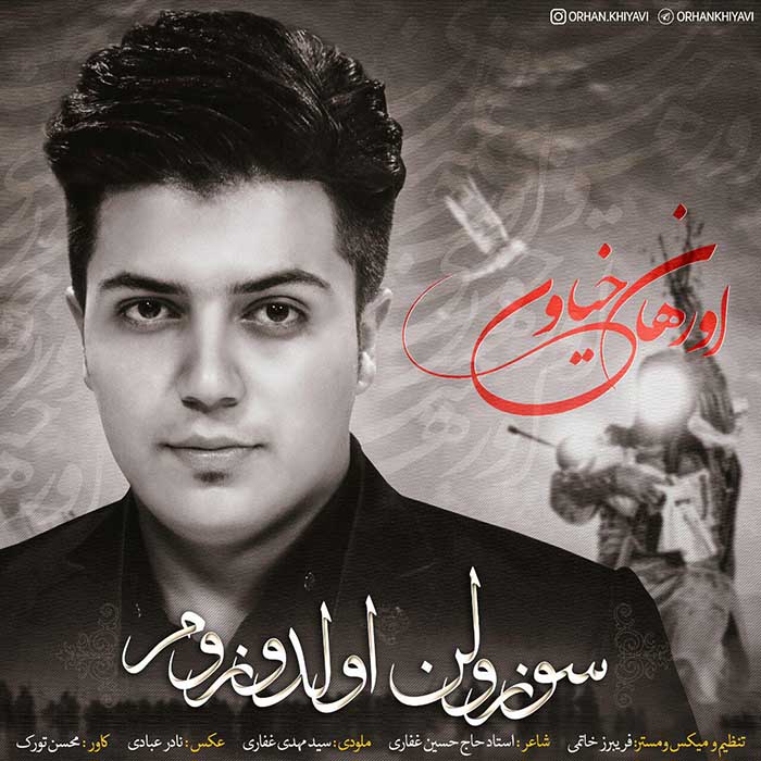 دانلود آهنگ جدید اورهان خیاوی به نام سوزولن اولدوزوم 
