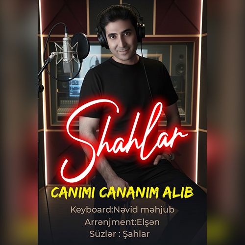 دانلود آهنگ شاهلار بنام جانیمی جانانیم آلیب
