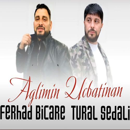 دانلود آهنگ تورال صدالی و فرهاد بیچاره به نام عقلیمین اوجباتینان